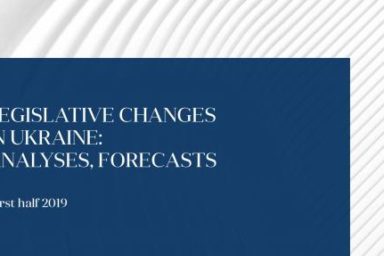 GOLAW | Legislative changes in Ukraine: analyses, forecasts. First half 2019