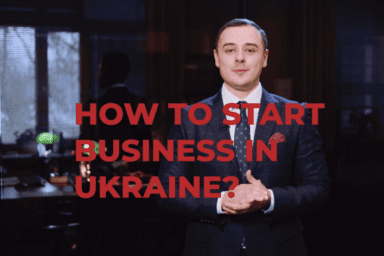 How to start business in Ukraine?