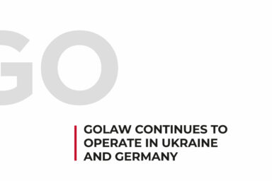 GOLAW continues to operate and implement clients’ projects in Ukraine and Germany