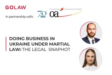 Doing business in Ukraine under martial law: the legal snapshot | Video-recording of the webinar