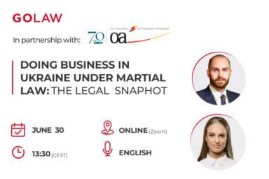 Doing business in Ukraine under martial law: the legal snapshot