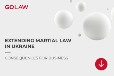 Extending martial law in Ukraine: consequences for business
