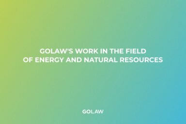 GOLAW’s work in the energy and natural resources sector