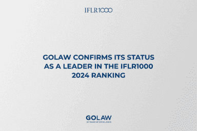 GOLAW confirms its status as a leader in the IFLR1000 2024 ranking￼