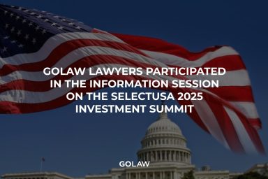 GOLAW Lawyers Participated in the Information Session on the SelectUSA 2025 Investment Summit￼