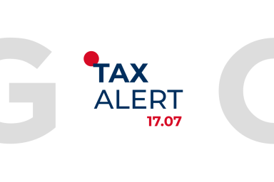 TAX ALERT 17.07.2025 | Digest of Key Tax News
